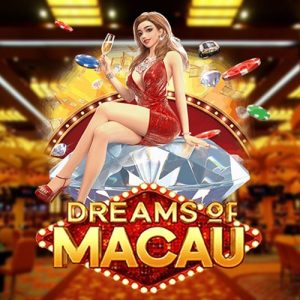 Dreams of Macau